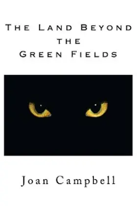Campbell |  The Land Beyond the Green Fields | eBook | Sack Fachmedien