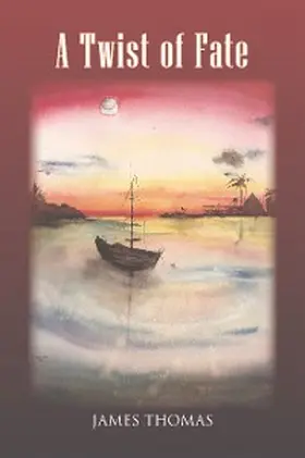 Thomas |  A Twist of Fate | eBook | Sack Fachmedien