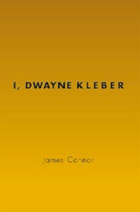 Connor | I, Dwayne Kleber | E-Book | sack.de