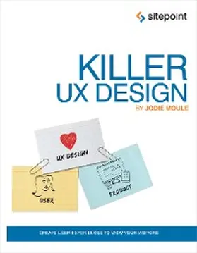 Moule |  Killer UX Design | eBook | Sack Fachmedien