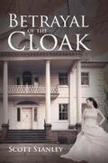 Stanley |  Betrayal of the Cloak | eBook | Sack Fachmedien