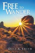 Smith |  Free to Wander | eBook | Sack Fachmedien