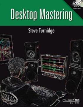 Turnidge |  Desktop Mastering | eBook | Sack Fachmedien