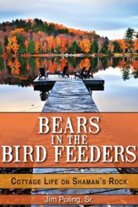 Poling |  Bears in the Bird Feeders | eBook | Sack Fachmedien