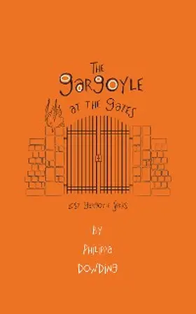 Dowding |  The Gargoyle at the Gates | eBook | Sack Fachmedien