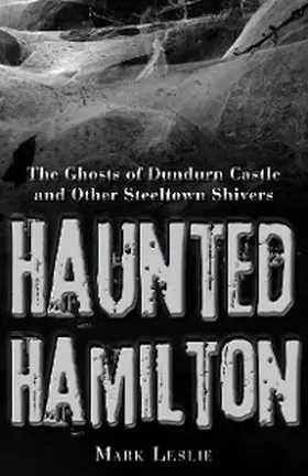 Leslie |  Haunted Hamilton | eBook | Sack Fachmedien