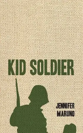Maruno |  Kid Soldier | eBook | Sack Fachmedien