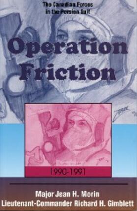 Morin / Gimblett |  Operation Friction 1990-1991 | eBook | Sack Fachmedien