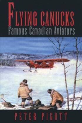 Pigott |  Flying Canucks | eBook | Sack Fachmedien
