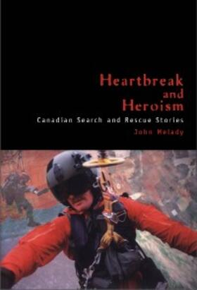 Melady |  Heartbreak and Heroism | eBook | Sack Fachmedien