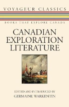 Warkentin |  Canadian Exploration Literature | eBook | Sack Fachmedien