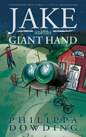 Dowding |  Jake and the Giant Hand | eBook | Sack Fachmedien