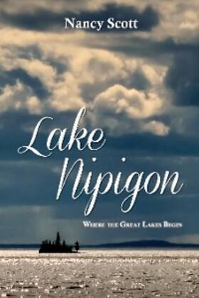 Scott |  Lake Nipigon | eBook | Sack Fachmedien