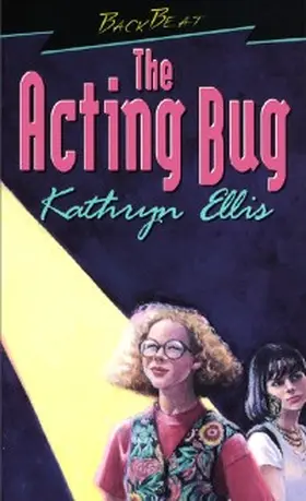 Ellis |  The Acting Bug | eBook | Sack Fachmedien