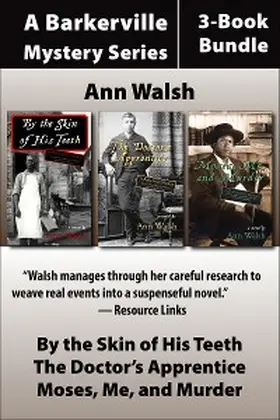 Walsh |  The Barkerville Mysteries 3-Book Bundle | eBook | Sack Fachmedien
