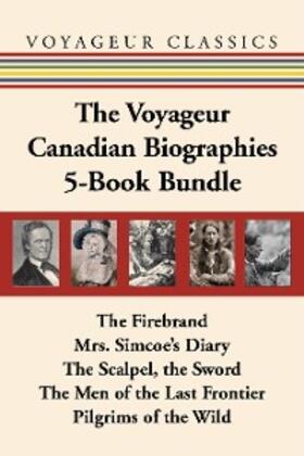 Owl / Gordon / Innis |  The Voyageur Canadian Biographies 5-Book Bundle | eBook | Sack Fachmedien