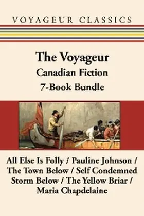 Acland / Hemon / Lewis |  The Voyageur Classic Canadian Fiction 7-Book Bundle | eBook | Sack Fachmedien