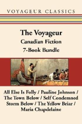 Acland / Johnson / Lemelin | The Voyageur Classic Canadian Fiction 7-Book Bundle | E-Book | sack.de