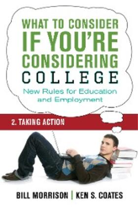 Morrison / Coates |  What To Consider if You're Considering College - Taking Action | eBook | Sack Fachmedien