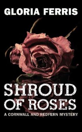 Ferris |  Shroud of Roses | eBook | Sack Fachmedien