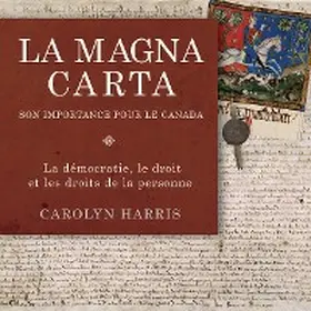 Harris |  La Magna Carta, son importance pour le Canada | eBook | Sack Fachmedien