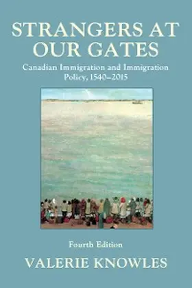 Knowles |  Strangers at Our Gates | eBook | Sack Fachmedien