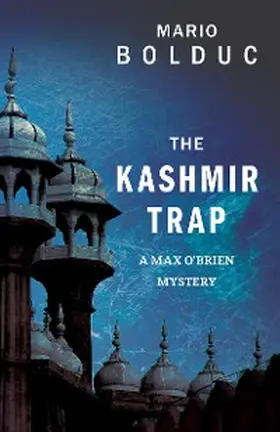 Bolduc |  The Kashmir Trap | eBook | Sack Fachmedien