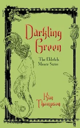 Thompson |  Darkling Green | eBook | Sack Fachmedien