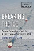 Riddell-Dixon |  Breaking the Ice | eBook | Sack Fachmedien