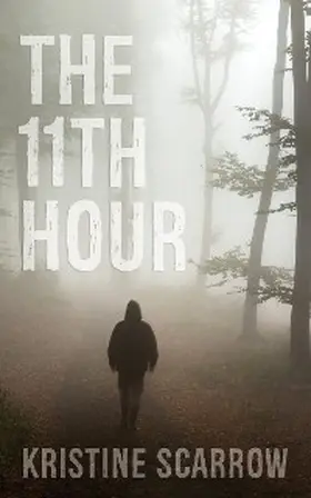 Scarrow |  The 11th Hour | eBook | Sack Fachmedien