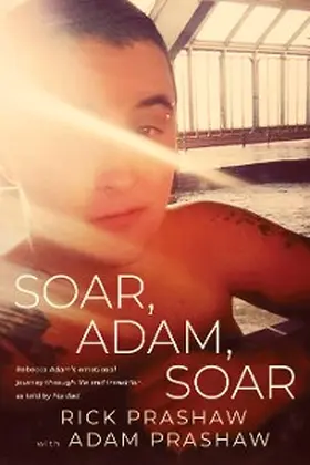 Prashaw |  Soar, Adam, Soar | eBook | Sack Fachmedien