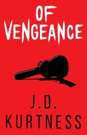 Kurtness |  Of Vengeance | eBook | Sack Fachmedien