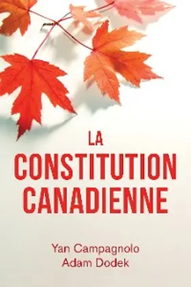 Campagnolo / Dodek |  La Constitution canadienne | eBook | Sack Fachmedien