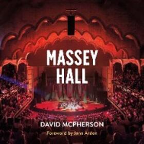 McPherson |  Massey Hall | eBook | Sack Fachmedien