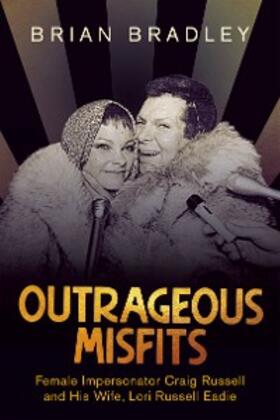 Bradley |  Outrageous Misfits | eBook | Sack Fachmedien