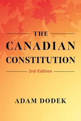 Dodek |  The Canadian Constitution | eBook | Sack Fachmedien