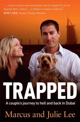 Lee |  Trapped: A Couple's Five Years Of Hell In Dubai | eBook | Sack Fachmedien