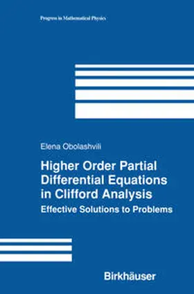 Obolashvili |  Higher Order Partial Differential Equations in Clifford Analysis | eBook | Sack Fachmedien