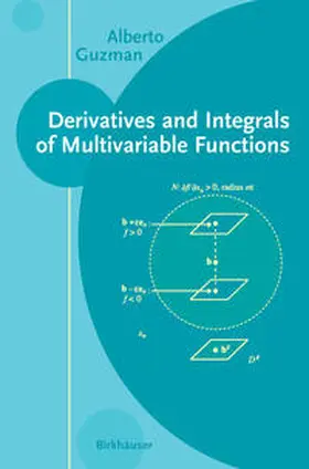 Guzman |  Derivatives and Integrals of Multivariable Functions | eBook | Sack Fachmedien