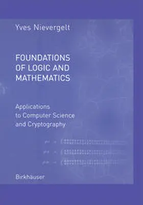 Nievergelt | Foundations of Logic and Mathematics | E-Book | www.sack.de