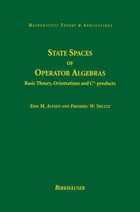 Alfsen / Shultz |  State Spaces of Operator Algebras | eBook | Sack Fachmedien