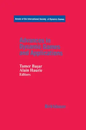 Basar / Basar / Haurie |  Advances in Dynamic Games and Applications | eBook | Sack Fachmedien