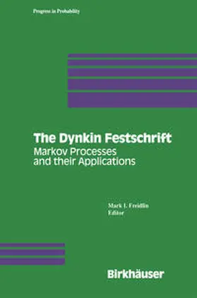 Freidlin | The Dynkin Festschrift | E-Book | www.sack.de
