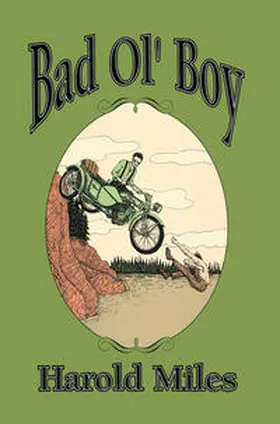 Miles | Bad Ol’ Boy | E-Book | sack.de