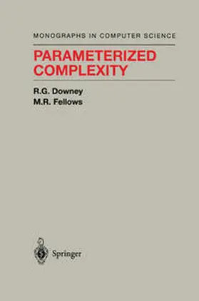 Downey / Fellows |  Parameterized Complexity | eBook | Sack Fachmedien