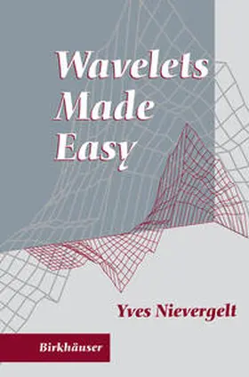 Nievergelt | Wavelets Made Easy | E-Book | www.sack.de