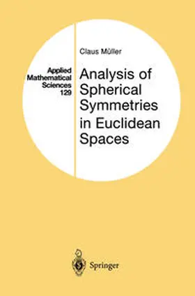 Müller |  Analysis of Spherical Symmetries in Euclidean Spaces | eBook | Sack Fachmedien