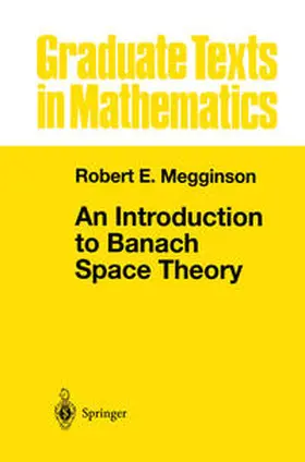 Megginson |  An Introduction to Banach Space Theory | eBook | Sack Fachmedien