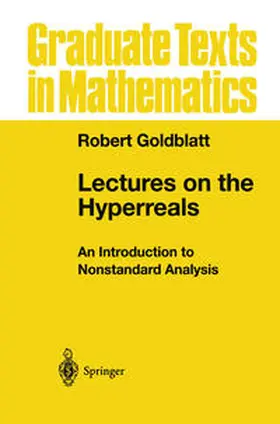 Goldblatt |  Lectures on the Hyperreals | eBook | Sack Fachmedien