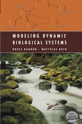 Hannon / Ruth |  Modeling Dynamic Biological Systems | eBook | Sack Fachmedien